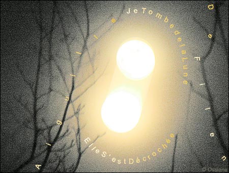 De fil en aiguille, je tombe de la lune, elle s'est décrochée