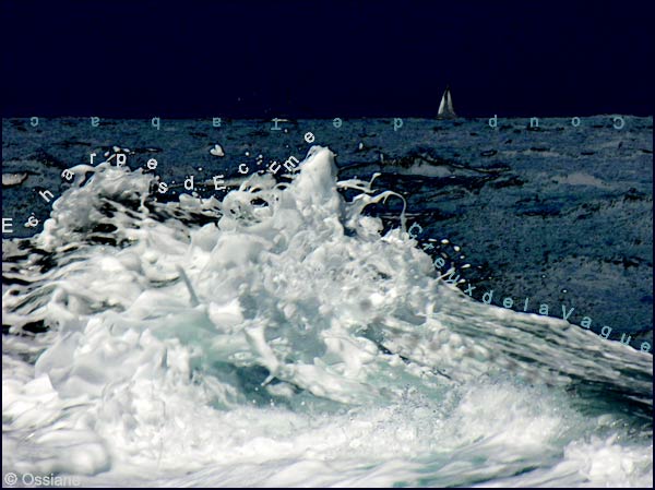 Creux de la vague, écharpes d'écume, coup de tabac